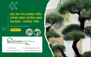 dự án thi công tiểu cảnh sân vườn anh Quang Hưng Yên